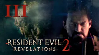 Resident Evil Revelations 2 ( PlayStation 3) 3 серия  Мы и правда в LOST. Барри и Наталка в шоке.