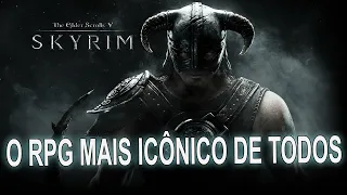 POR QUE SKYRIM É TÃO INCRÍVEL?