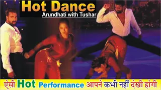 Dance Deewane 3 Arundhati Hot Performance with Tushar Kalia | आग लगा दी रे आग | गजब डांस with Tushar