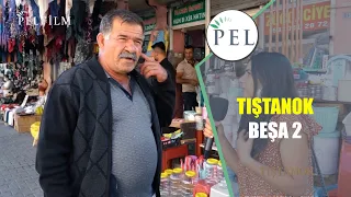 TIŞTANOK -  BEŞA 2 - BATMAN