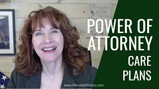 Power of Attorney Care Planning