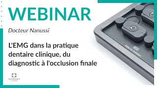 Morsure et occlusion | L'EMG dans la pratique dentaire clinique, du diagnostic à l'occlusion finale