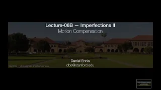 Rad229 (2020) Lecture-06B: Motion Compensation