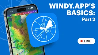 Windy.app Basics: Part 2