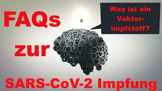 FAQs zur Impfung gegen SARS-CoV-2: Was ist eine Vektorimpfung?