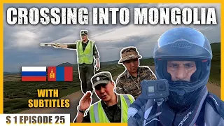 RUSSIA to MONGOLIA Crossing Landborder -Nightmare [S01-EP25] Austria to Pakistan  on Motorcycle