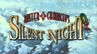 Buster And Chauncey's Silent Night Trailer 1998