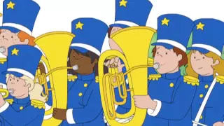 Caillou S04 E07 | Caillou Plays the Drums // Caillou's Marching Band // Caillou Sings