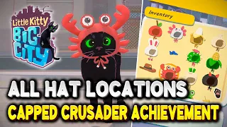 Little Kitty Big City ALL HAT LOCATIONS (Capped Crusader Achievement Guide)