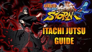 NARUTO STORM 4: ITACHI JUTSU GUIDE