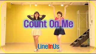 Count On Me Line Dance (Dance & Count) [Lineinus]
