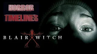 Horror Timelines Episode 90 : the Blair Witch