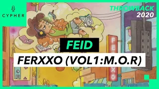 ANÁLISIS y REACCIÓN de "FERXXO (VOL1: M.O.R)" de Feid | Cypher THROWBACK