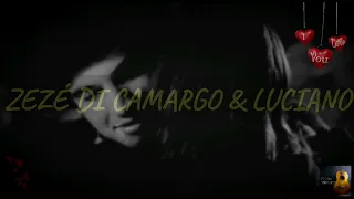 Zezé Di Camargo & Luciano- Outra Vez Por Amor (LETRA)