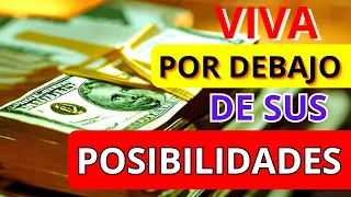 10 hábitos de AHORRO para vivir por DEBAJO de tus posibilidades