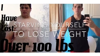 Starving Yourself to Lose Weight