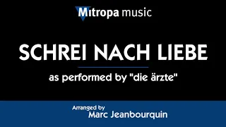 Schrei nach Liebe – arr. by Marc Jeanbourquin