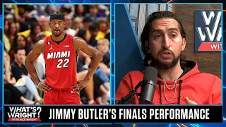 Why crushing Jimmy Butler after the Finals would be ridiculous, Nick explains | What’s Wright?