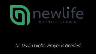 Dr. David Gibbs: Powerful Prayer