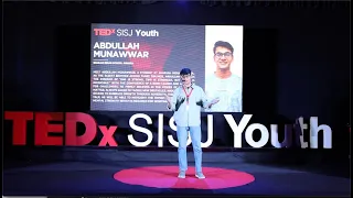 Mind Over Matter : The Game Changer | Abdullah Munawwar | TEDxSISJ Youth