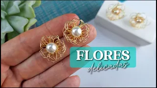 FLORES DELICADAS. Tutorial aretes en alambrismo fino.