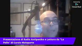 Presentazione di  "Radio Antipaniko" e lettura da "La Pelle" di C. Malaparte, di A. Bagnoli. 4.2.20