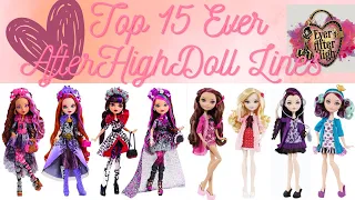 Ranking My Top 15 Ever After High Doll Lines!