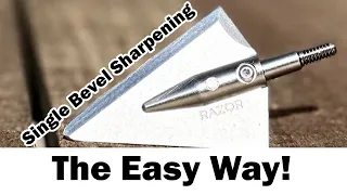 Easy Single Bevel Broad Head Sharpening