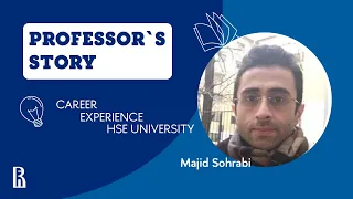 Professor's Story: Majid Sohrabi // Маджид Сохраби