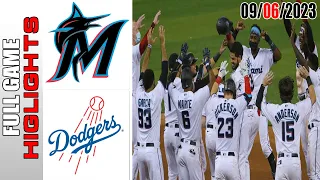 Miami Marlins vs Los Angeles Dodgers FULL HIGHLIGHTS [TODAY] September 06, 2023 | MLB 2023