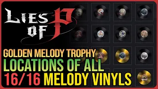 All 16 Record Locations Lies of P - Golden Melody Achievement / Trophy