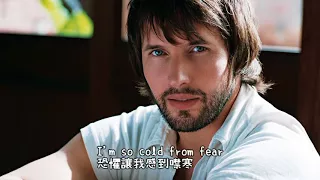 Tears and rain  淚和雨 |  James Blunt