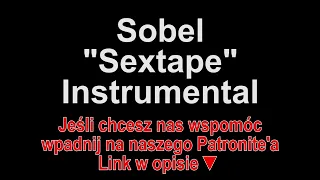 Sobel - "Sextape" feat. OKI Instrumental