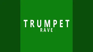 Trumpet Rave (Aleteo Mix)