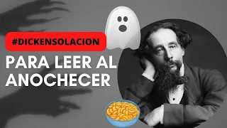 "Para leer al anochecer" (1852) Charles Dickens