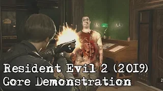 Resident Evil 2 [2019] - Gore Demonstration (PC)