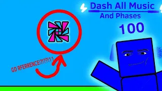 Dash All Phases And Music |Killstreak Ultimate|