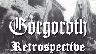 Gorgoroth Retrospective