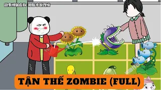 (FULL) TẬN THẾ ZOMBIE | dung cúc