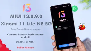 Xiaomi 11 lite NE 5G New MIUI 13.0.9.0 Update Changelog, Camera Battery, Performance