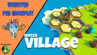 Match Village - First 10 Minutes Unedited Gameplay (PS4/PS5)