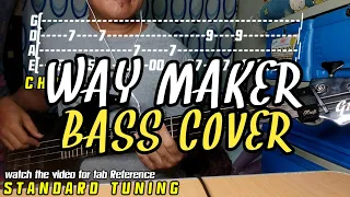 Leeland - Way Maker (Bass Cover with TABS) by Eige Carl Ramos