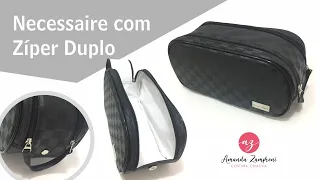 Necessaire Zíper Duplo - Passo a Passo - PAP - Tutorial - DIY