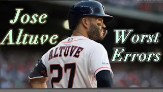 MLB | Jose Altuve Worst Errors