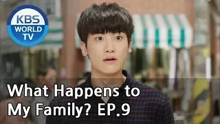 What Happens to My Family? | 가족끼리 왜 이래 EP.9 [ENG, CHN, MLY, VIE]