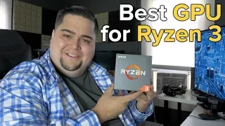 What Graphics Card Should YOU BUY for Ryzen 3?