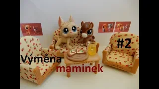 Littlest Pet Shop: VÝMĚNA MAMINEK #2 (s Vanilkou)