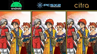 Dragon Quest VIII | Android vs PCSX2 vs Citra Comparison | PS2 / Nintendo 3DS