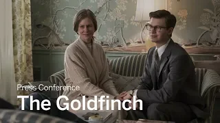 Press Conference: The Goldfinch