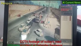 CCTV footage of today's road accident at Galander Pampori